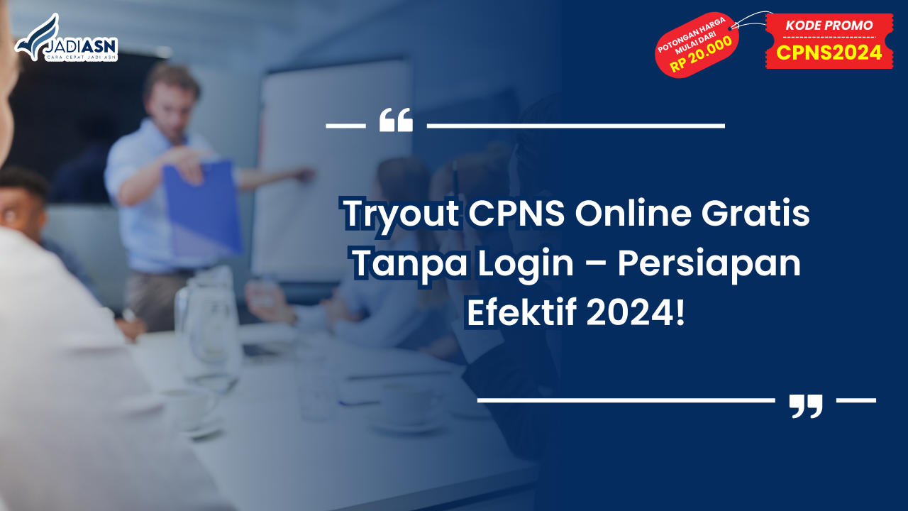 Tryout CPNS Online Gratis Tanpa Login