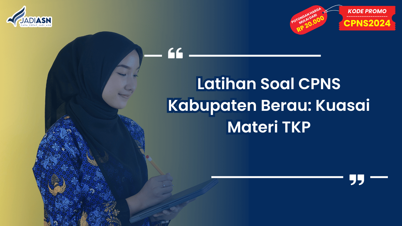 Latihan Soal CPNS Kabupaten Berau