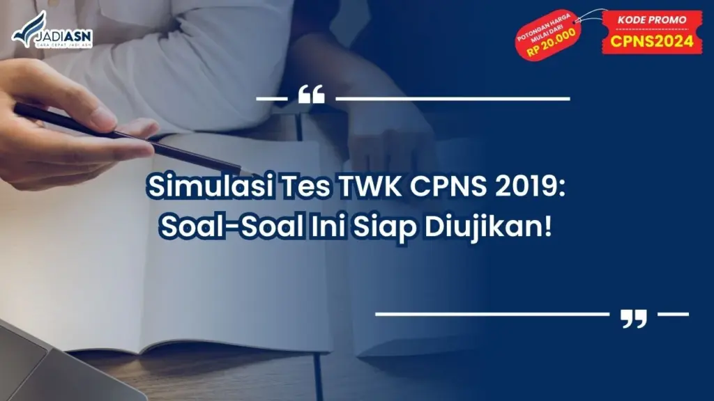Simulasi Tes TWK CPNS 2019