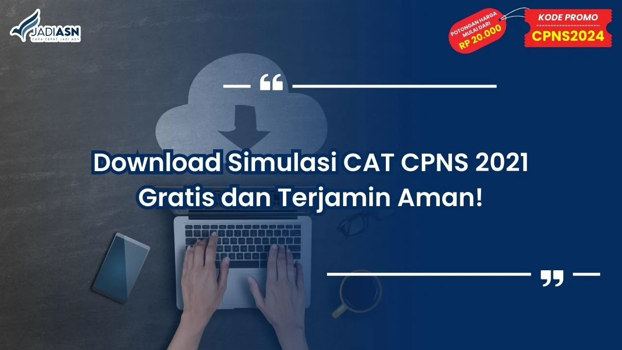 Download Simulasi CAT CPNS 2021