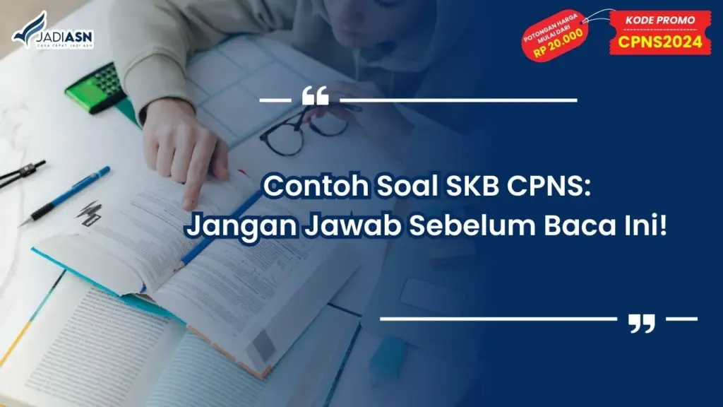 Contoh Soal SKB CPNS