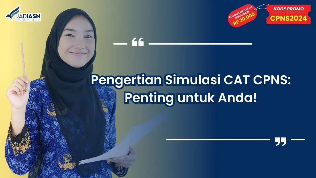 Pengertian Simulasi CAT CPNS