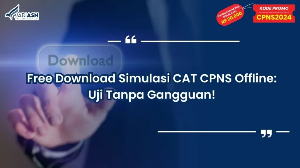 Free Download Simulasi CAT CPNS Offline