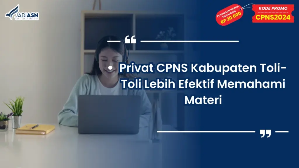 Privat CPNS Kabupaten Toli-Toli