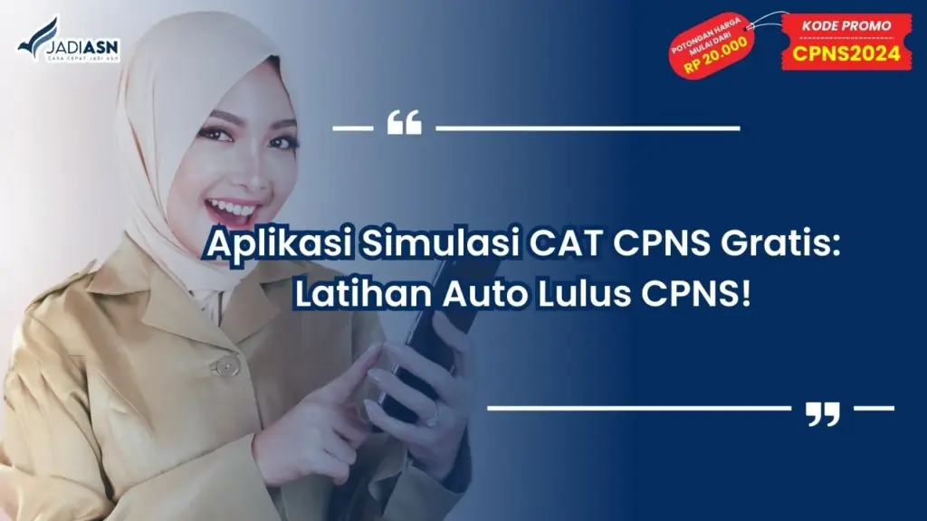Aplikasi Simulasi CAT CPNS Gratis