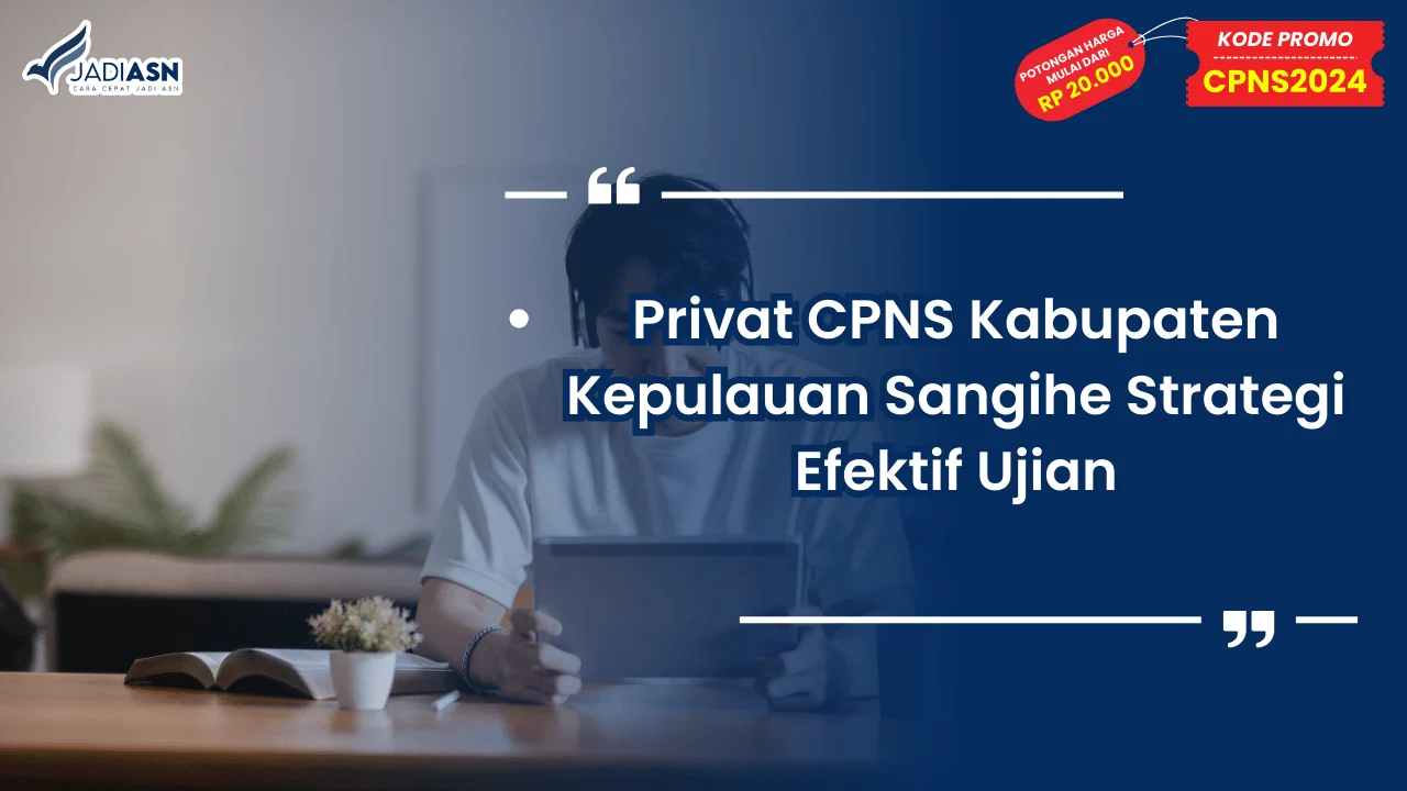 Privat CPNS Kabupaten Kepulauan Sangihe