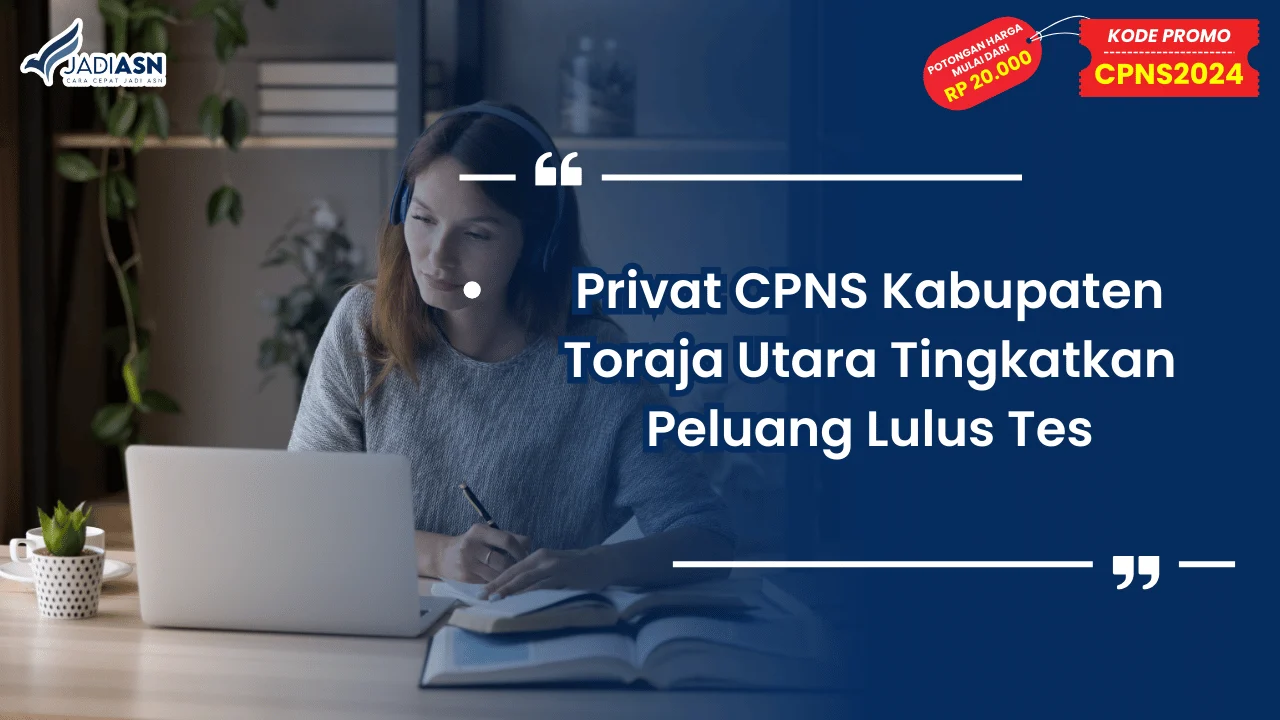 Privat CPNS Kabupaten Toraja Utara