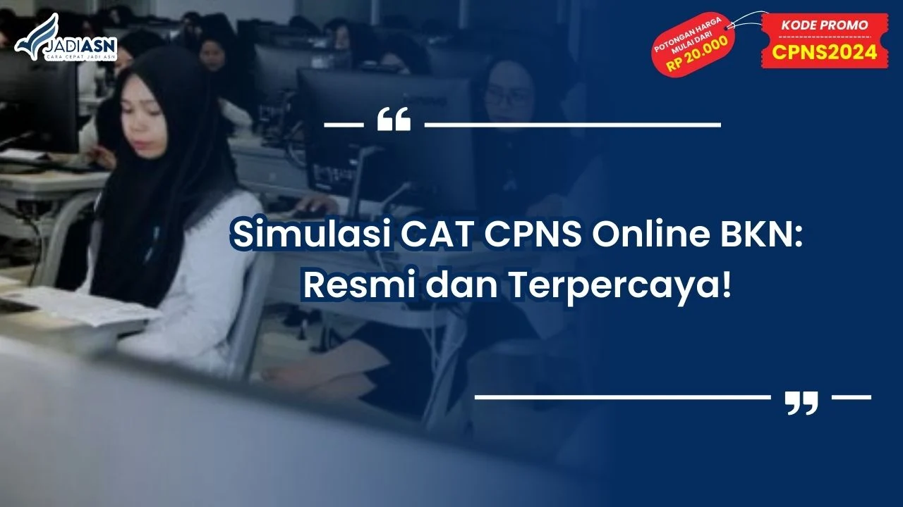 Simulasi CAT CPNS Online BKN