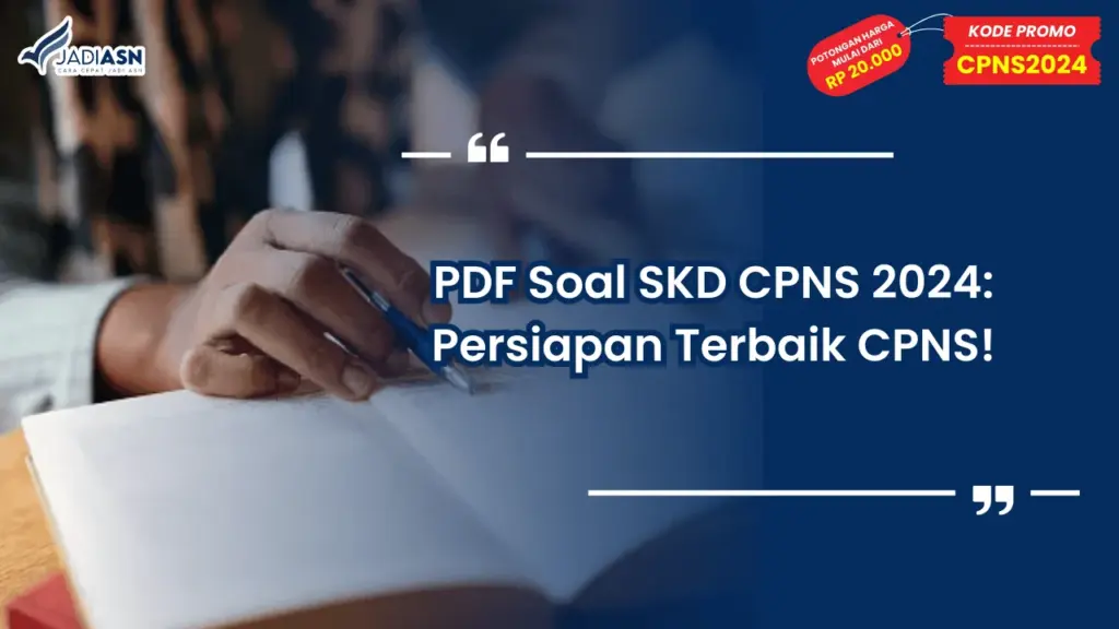 PDF Soal SKD CPNS 2024: Persiapan Terbaik CPNS!