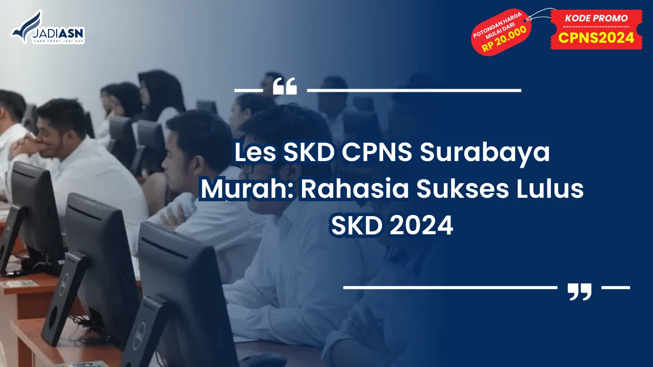 Les SKD CPNS Surabaya Murah