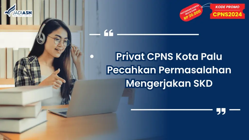 Privat CPNS Kota Palu