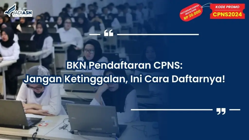 BKN Pendaftaran CPNS