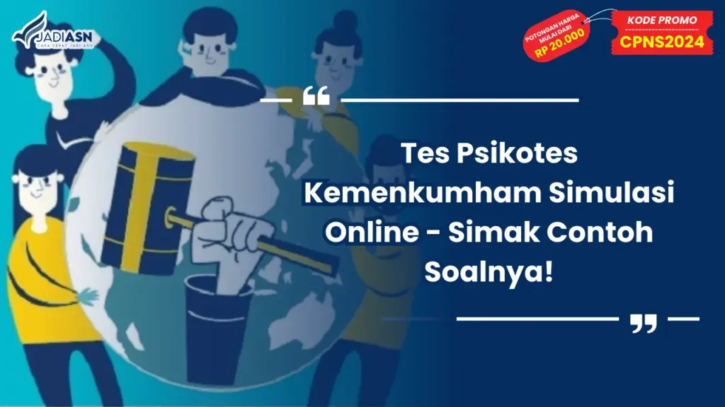 Tes Psikotes Kemenkumham Simulasi Online - Simak Contoh Soalnya!