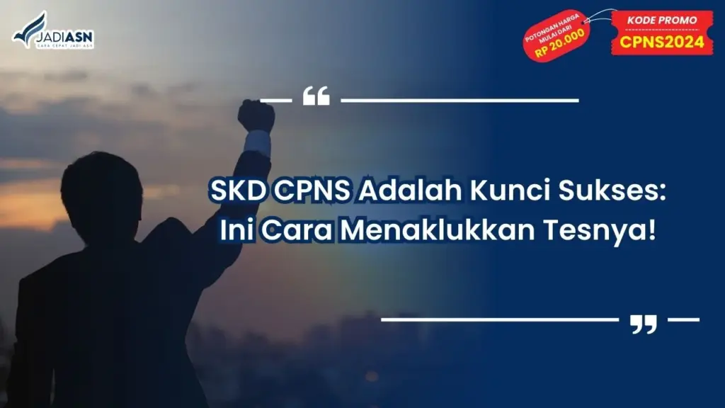 SKD CPNS Adalah