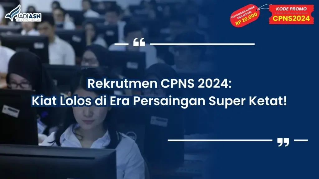 Rekrutmen CPNS 2024