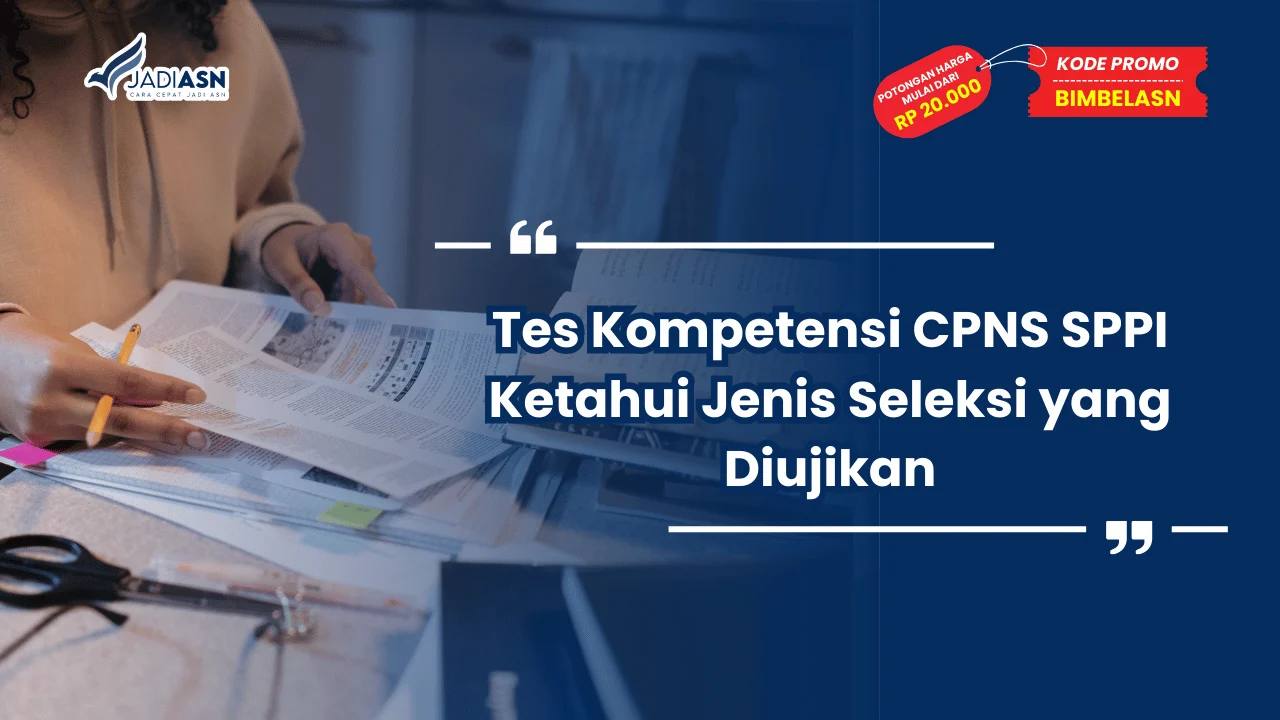 seleksi cpns sppi