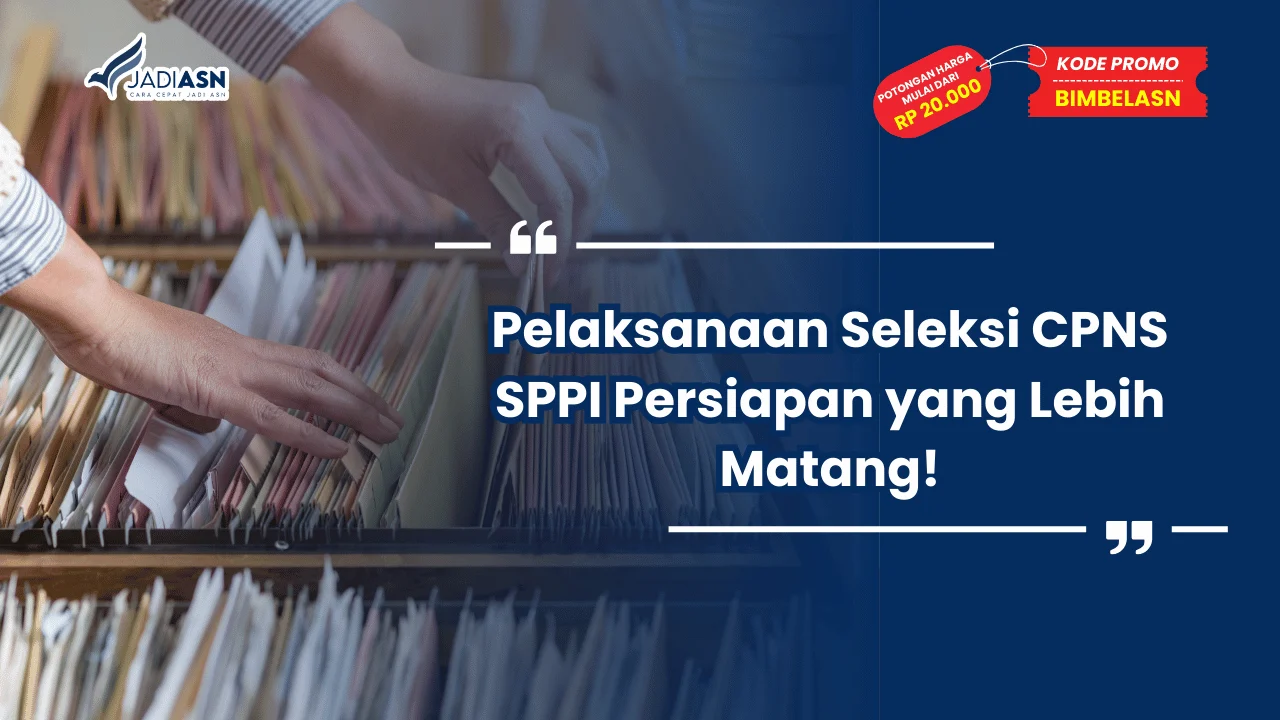 Seleksi CPNS SPPI