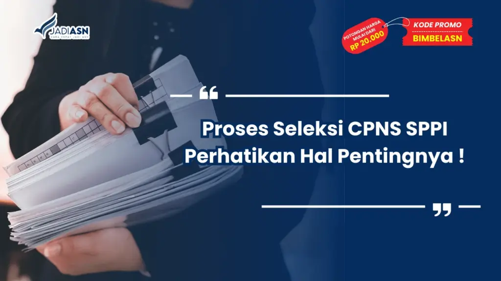 Seleksi CPNS SPPI