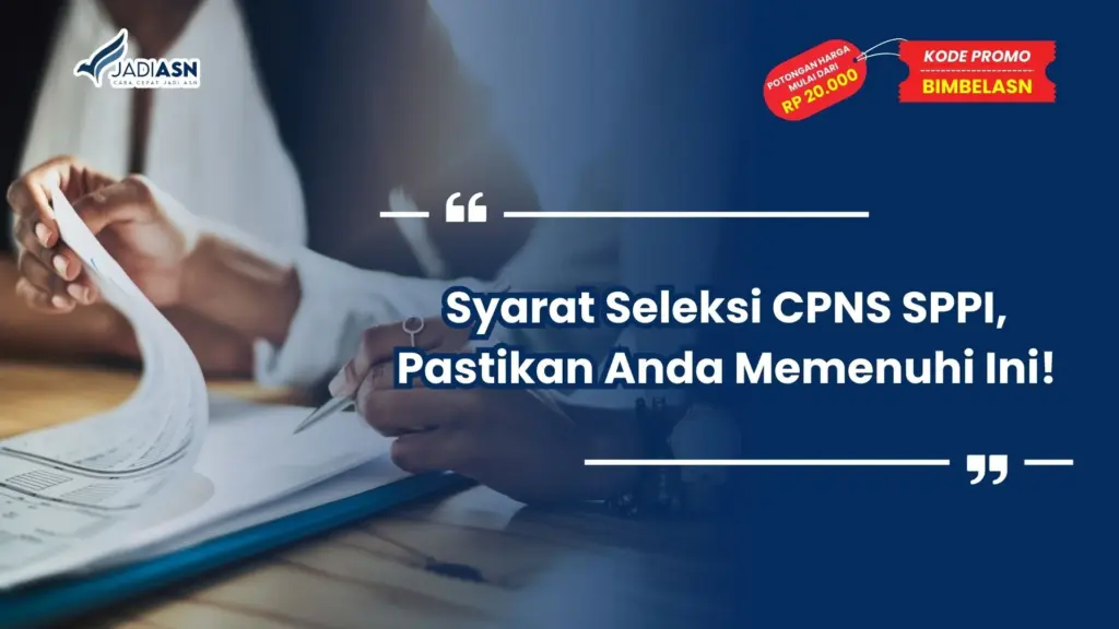 Seleksi CPNS SPPI