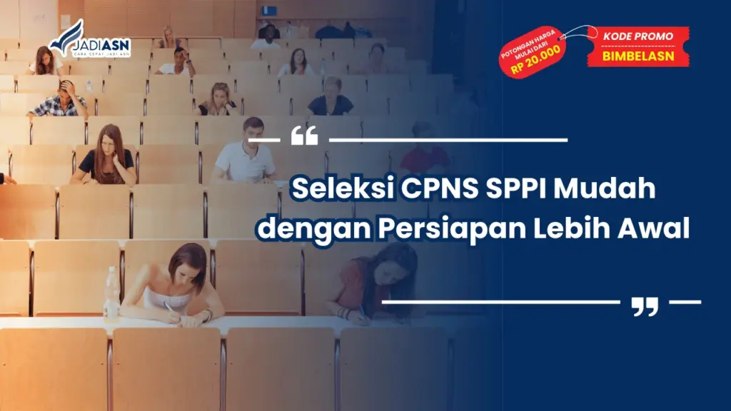 seleksi cpns sppi
