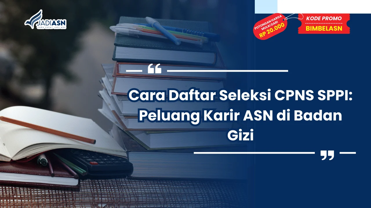 Seleksi CPNS SPPI