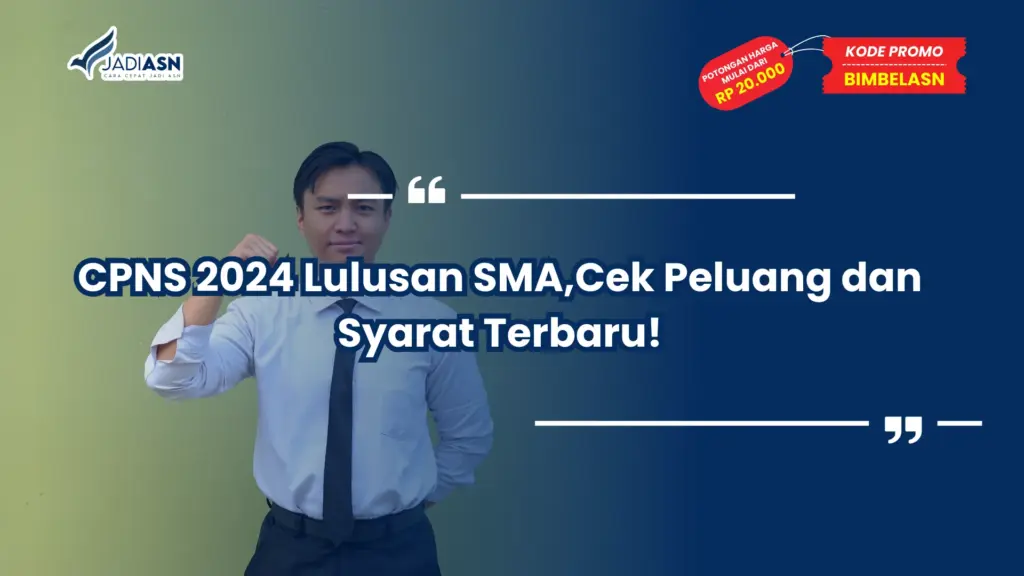 CPNS 2024 Lulusan SMA