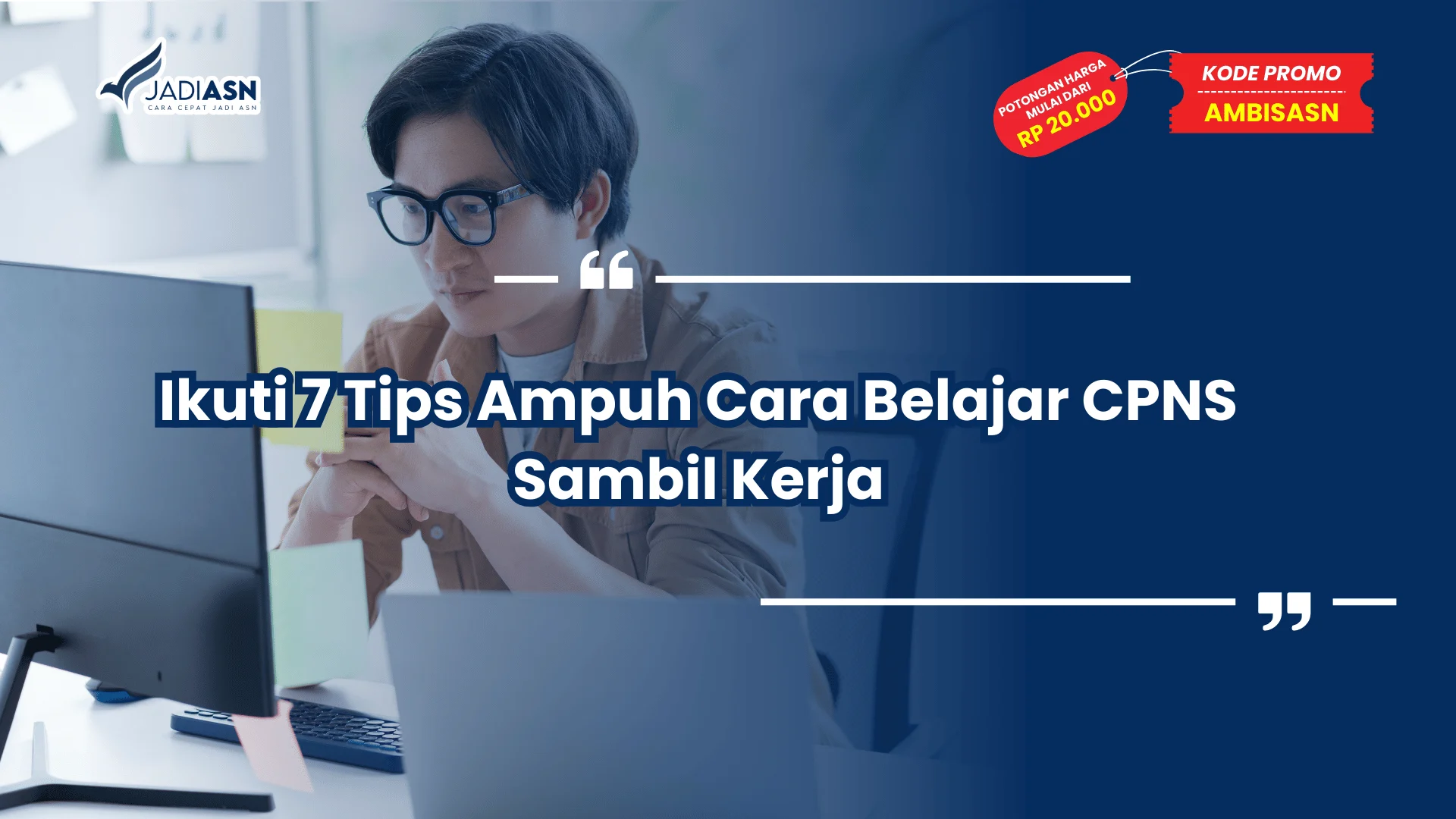 Cara Belajar CPNS Sambil Kerja