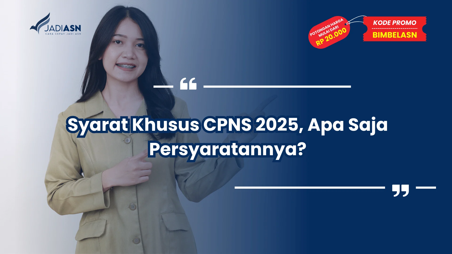 Syarat Khusus CPNS 2025, Apa Saja Persyaratannya?