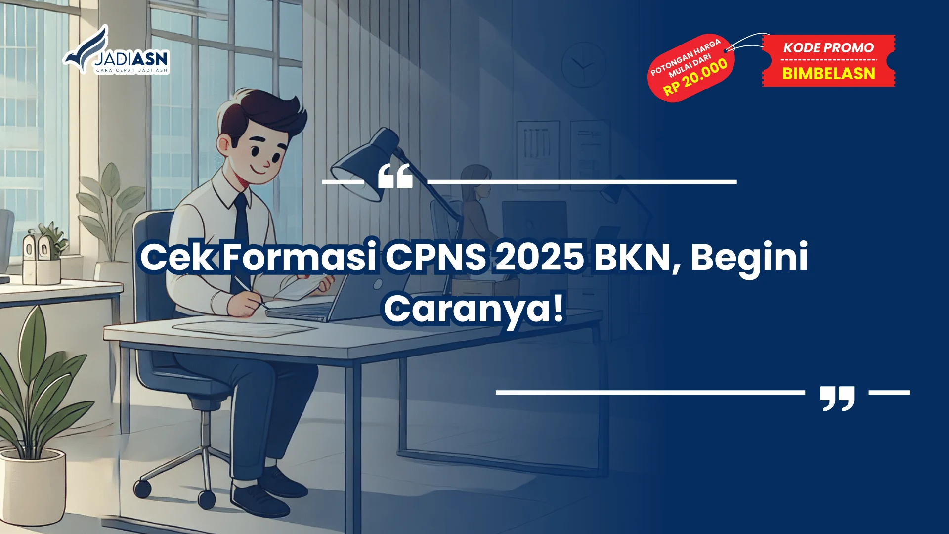 Cek Formasi CPNS 2025 BKN