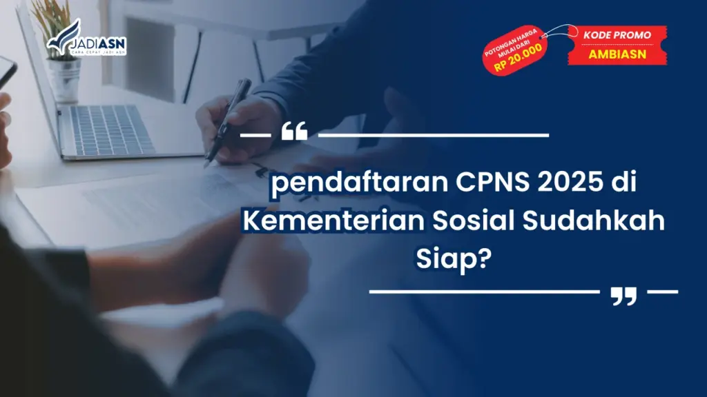 pendaftaran CPNS 2025 di Kementerian Sosial