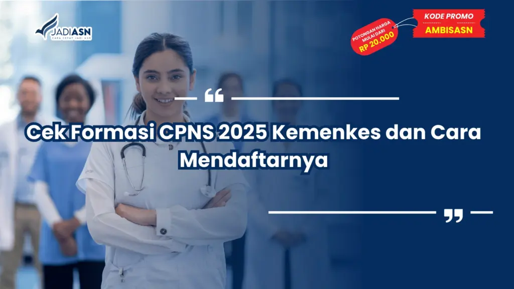 Cek Formasi CPNS 2025 Kemenkes