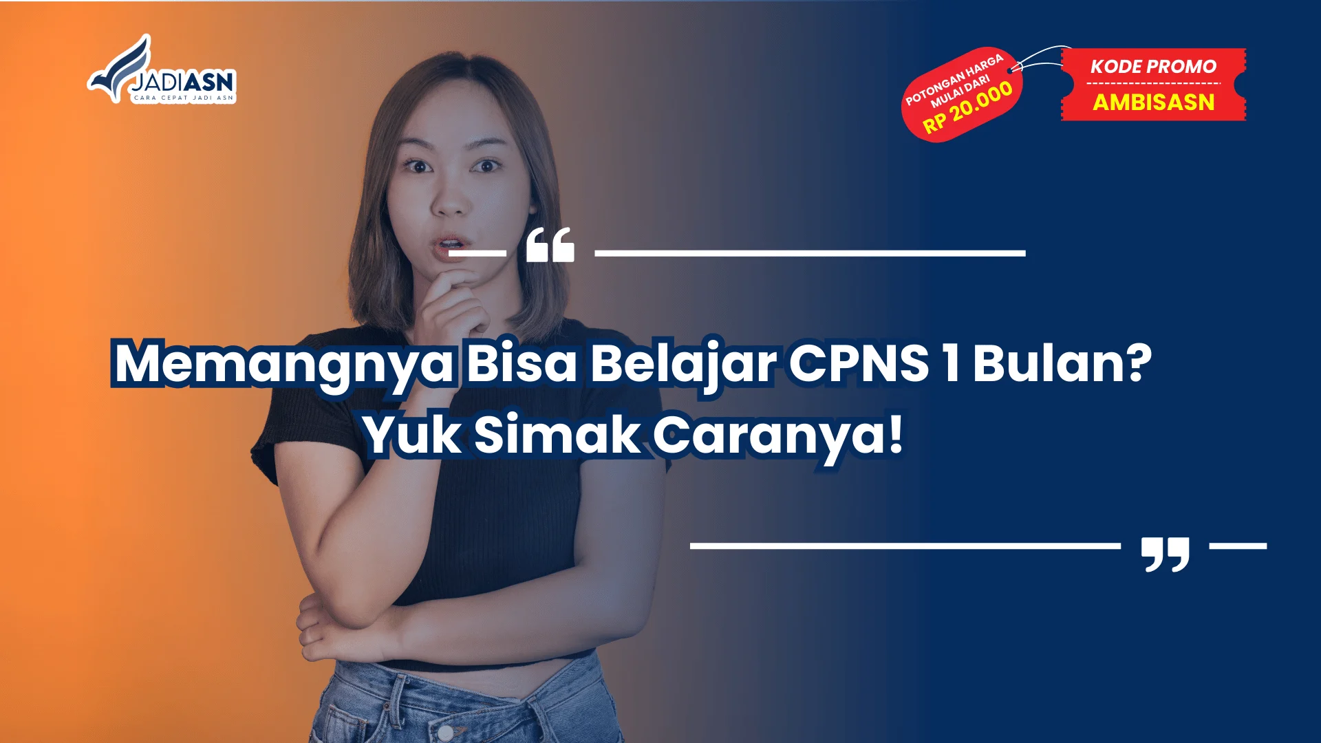 Belajar CPNS 1 Bulan?