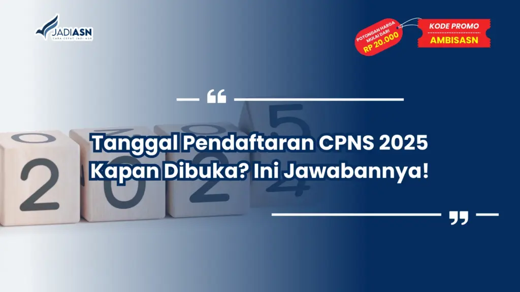 Tanggal Pendaftaran CPNS 2025 Kapan Dibuka?