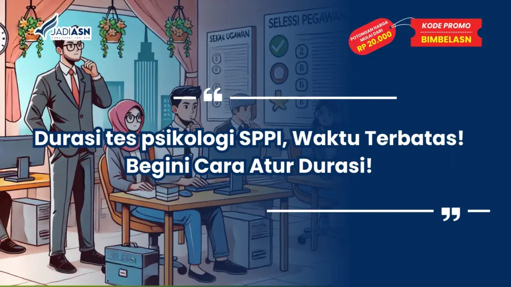 Durasi tes psikologi SPPI