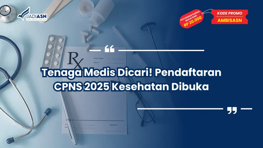 Pendaftaran CPNS 2025 Kesehatan