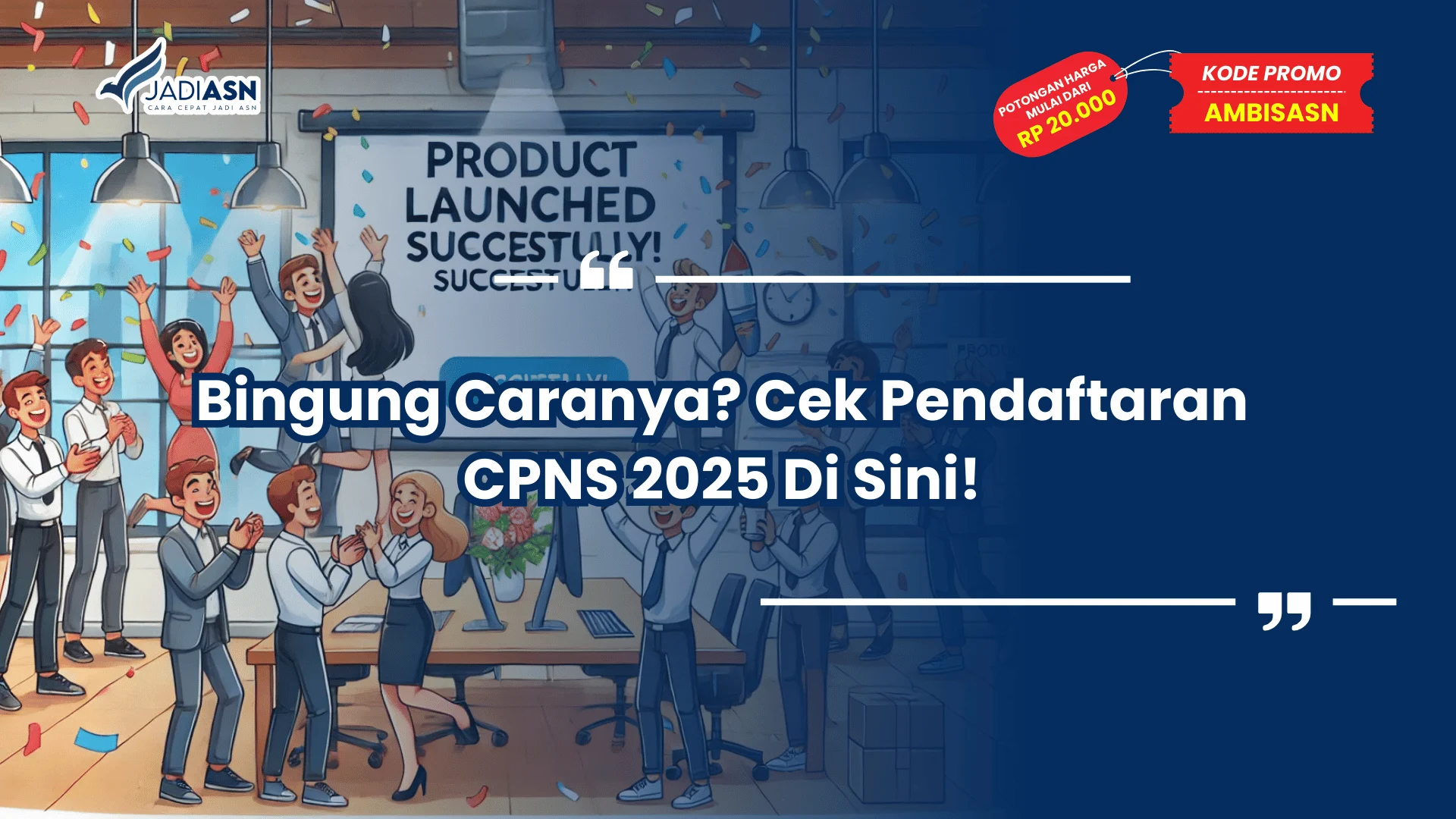 Cek Pendaftaran CPNS 2025