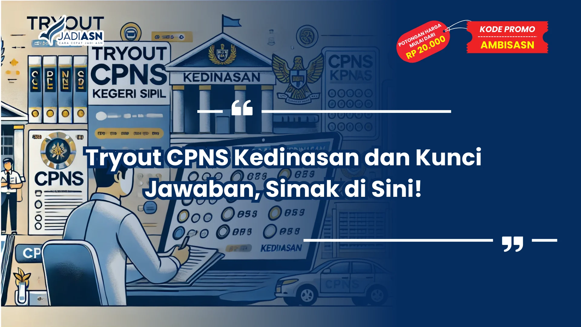 Tryout CPNS Kedinasan