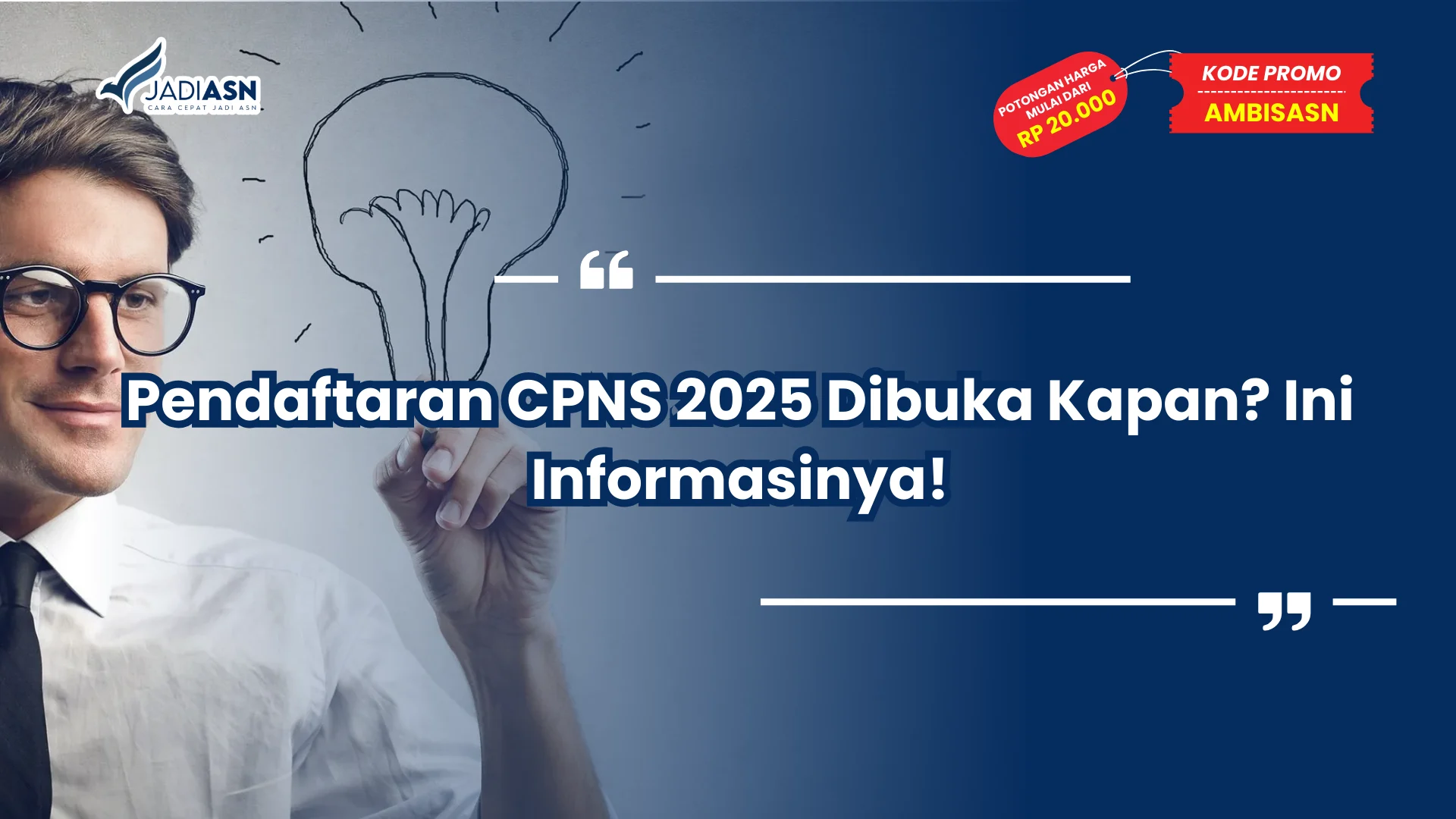 Pendaftaran CPNS 2025 Dibuka Kapan
