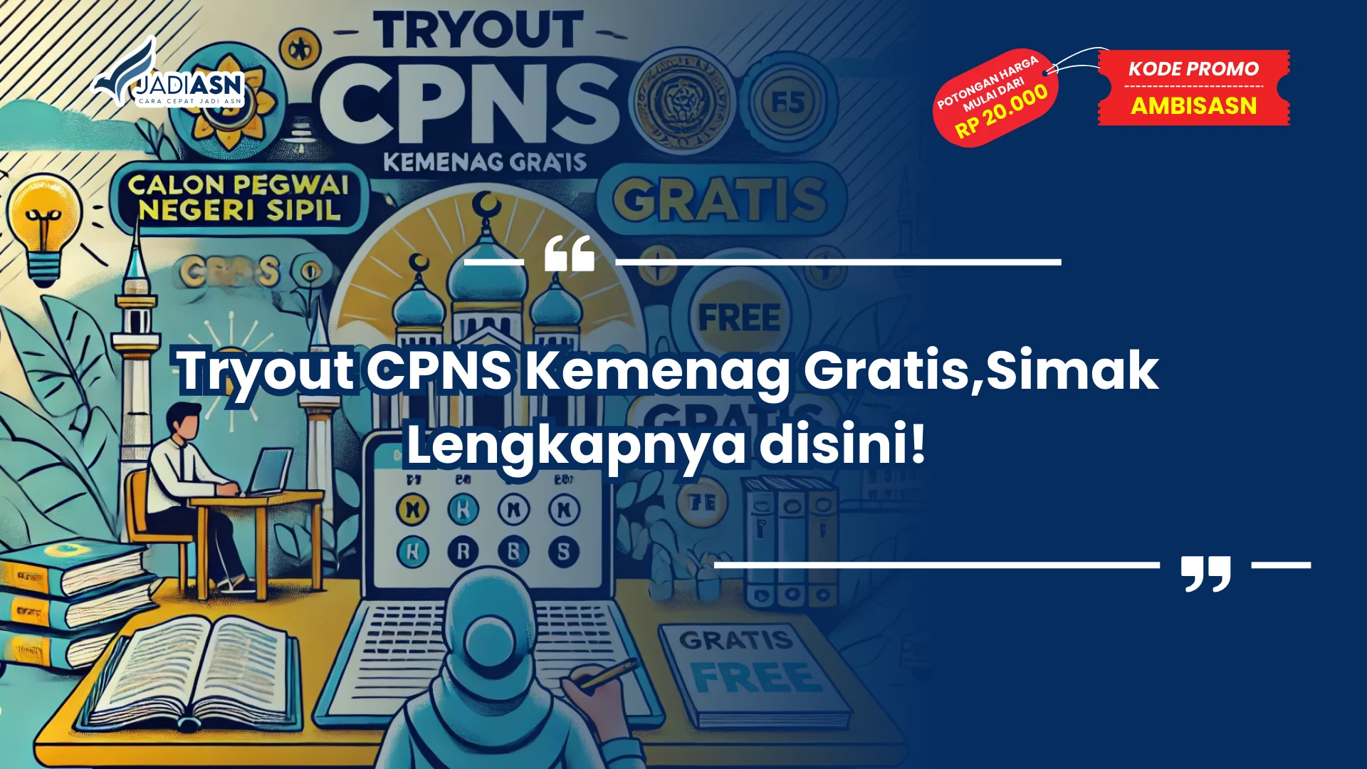 Tryout CPNS Kemenag Gratis