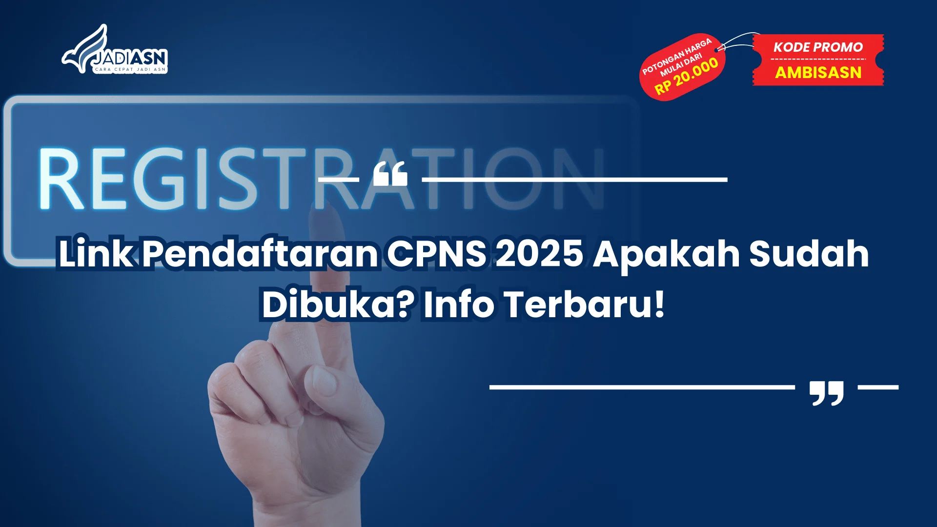 Link Pendaftaran CPNS 2025 Apakah Sudah Dibuka?