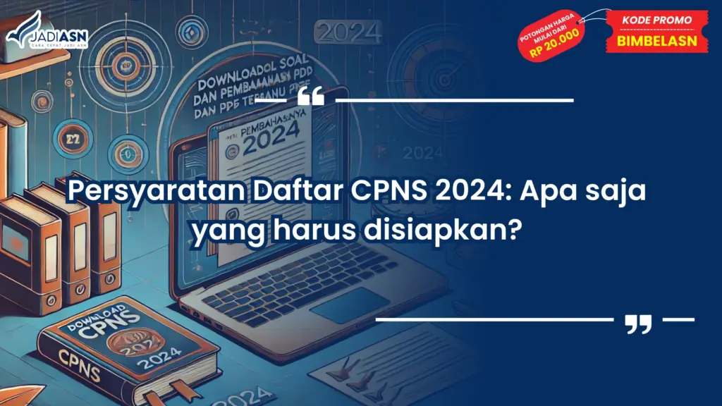 Persyaratan Daftar CPNS
