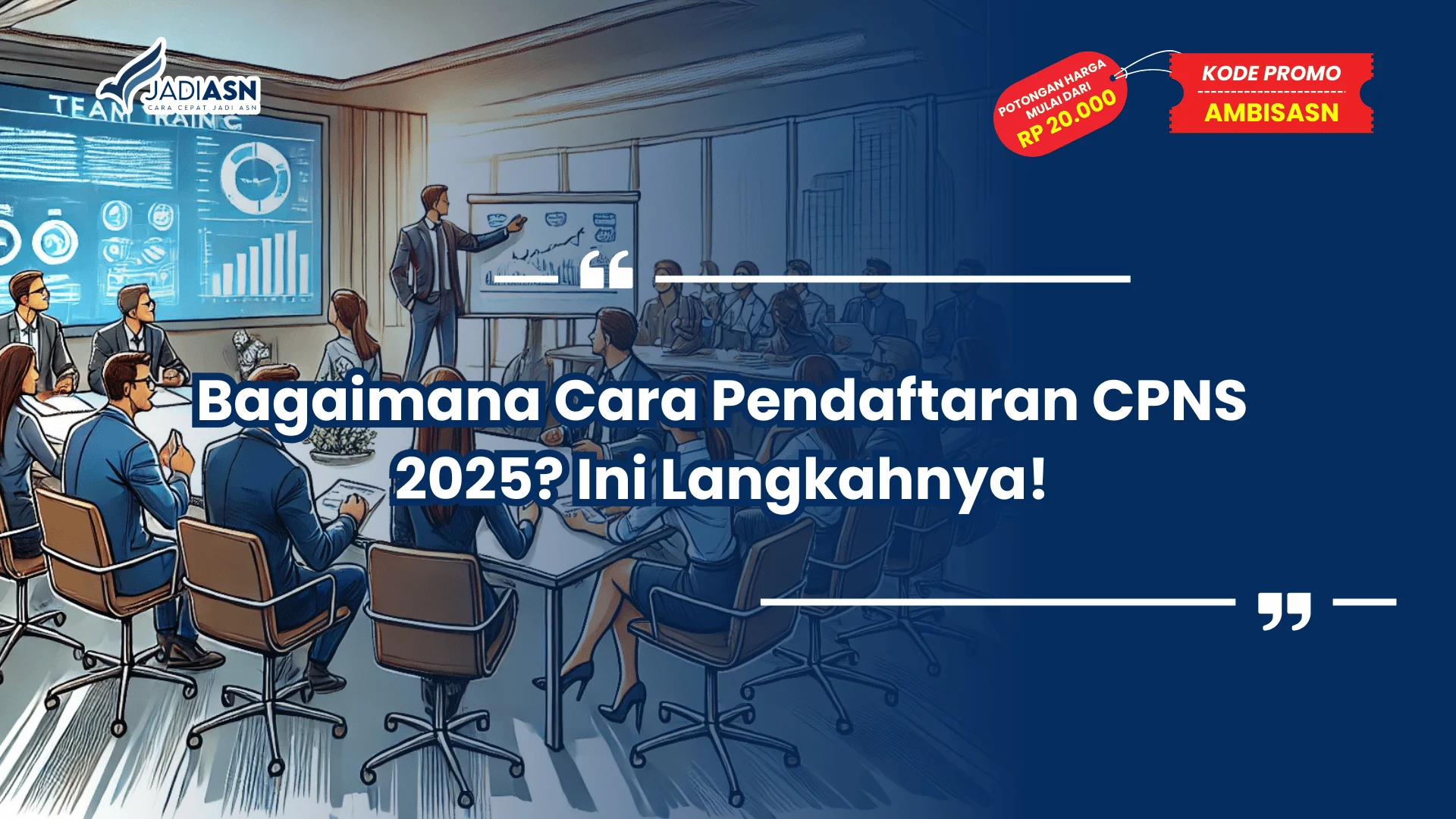 Cara Pendaftaran CPNS 2025