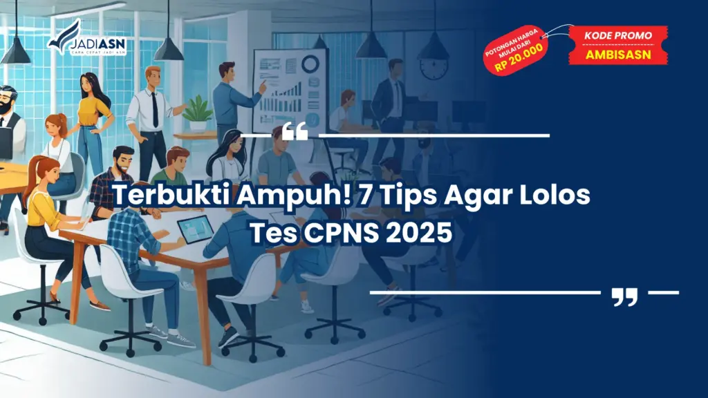 Tips Agar Lolos Tes CPNS