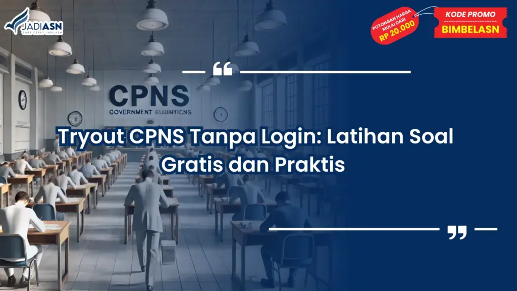 Tryout CPNS Tanpa Login