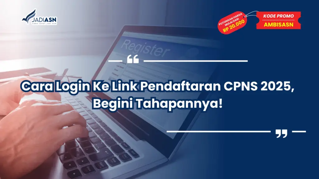 Cara Login Ke Link Pendaftaran CPNS 2025