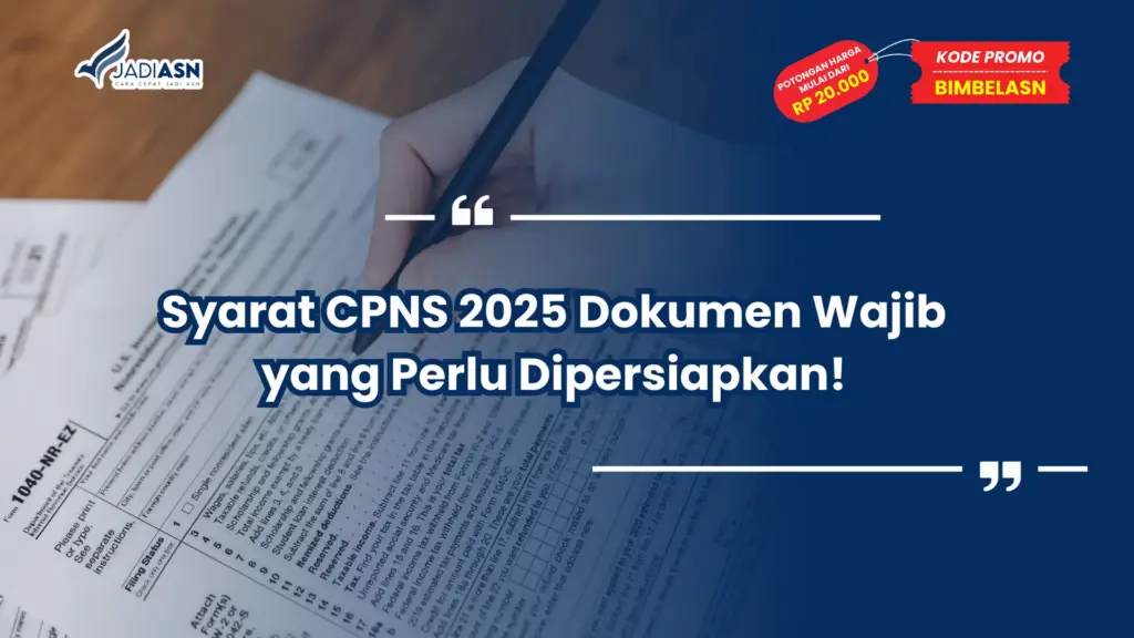 Syarat CPNS 2025 Dokumen Wajib