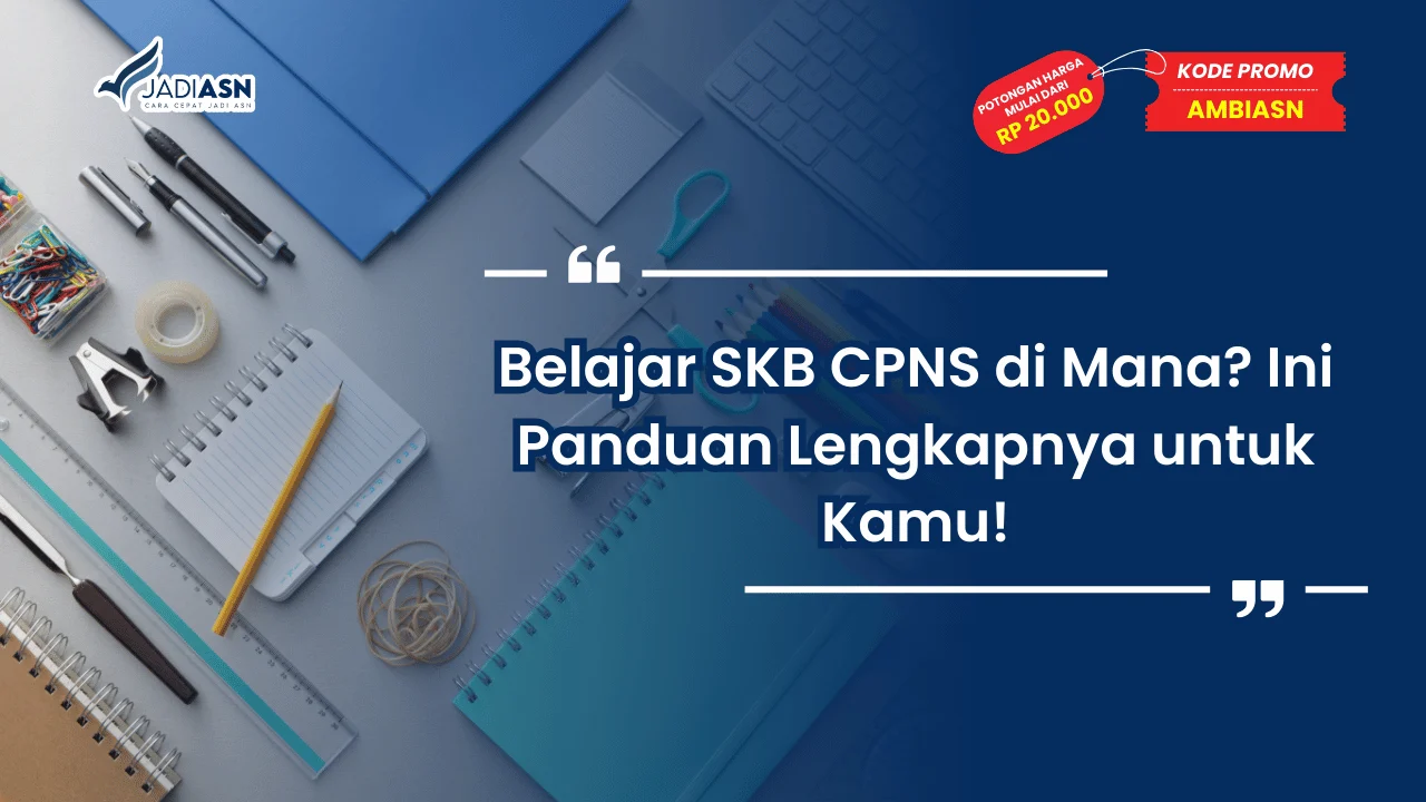 Belajar SKB CPNS di Mana