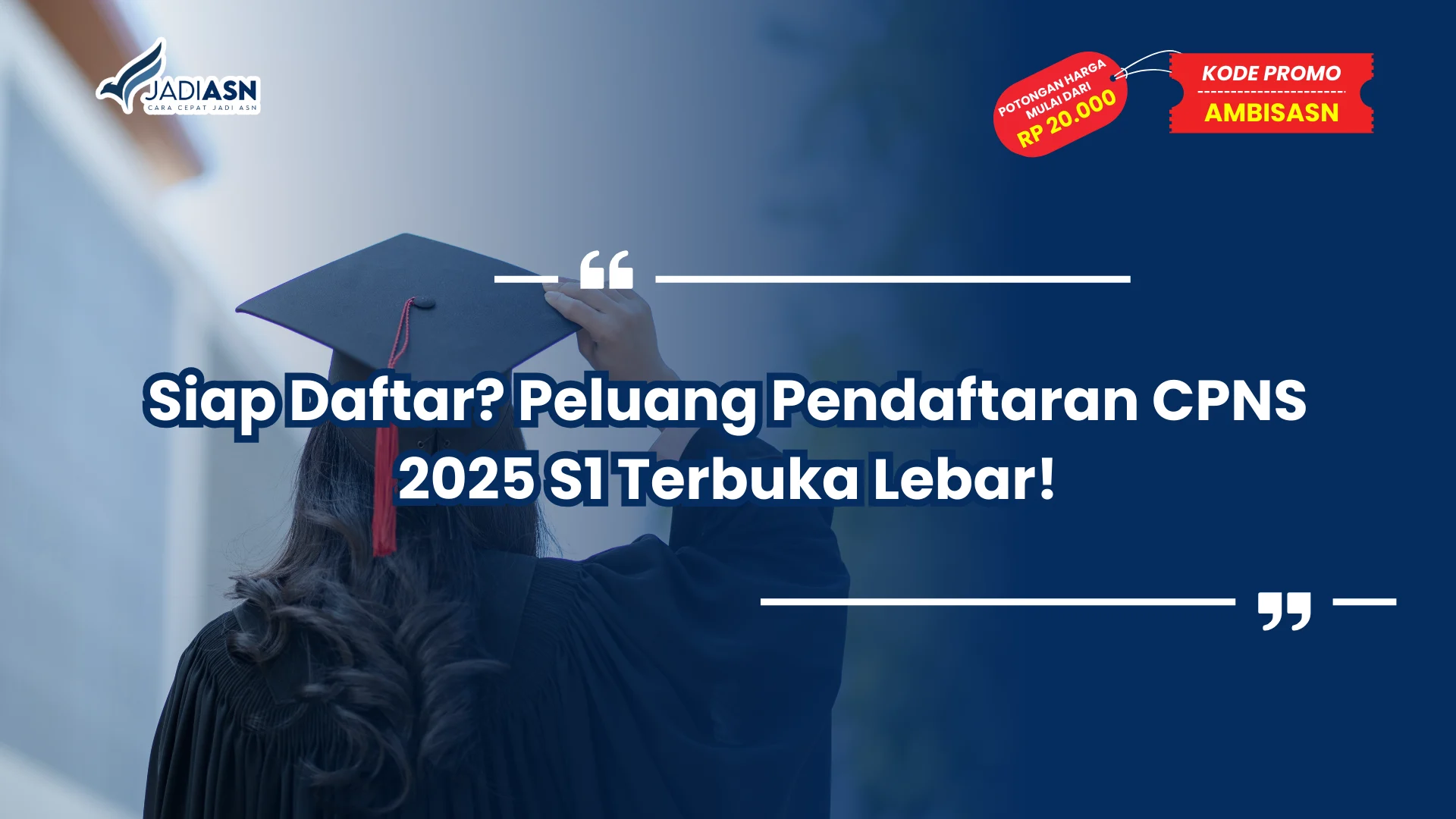 Pendaftaran CPNS 2025 S1