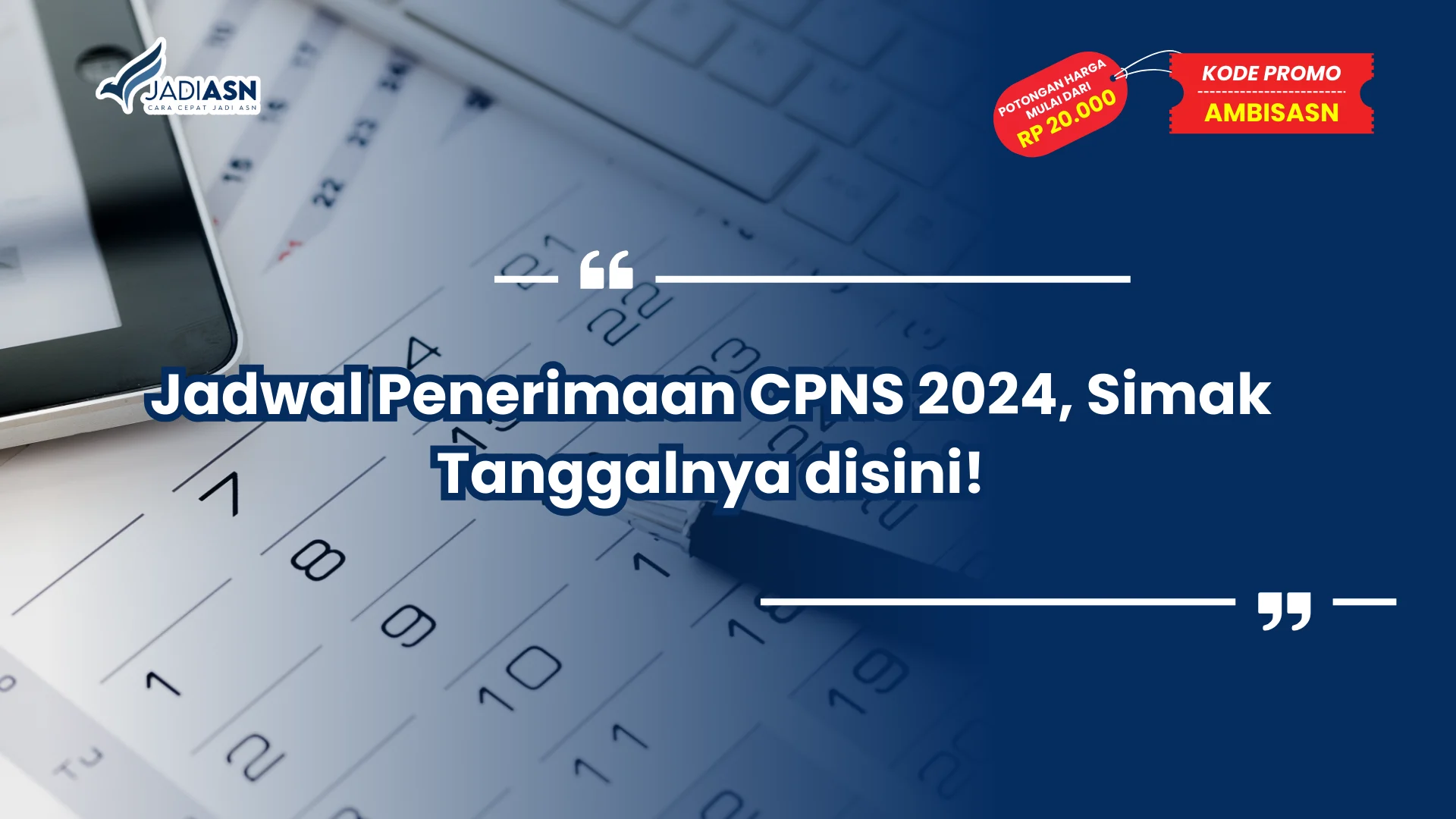 Jadwal Penerimaan CPNS 2024