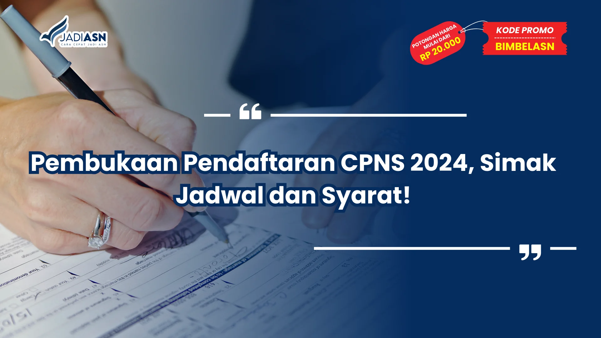 Pembukaan Pendaftaran CPNS 2024